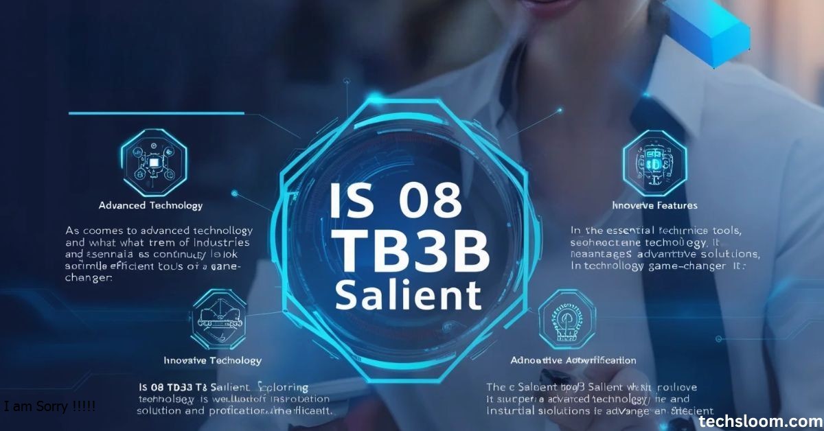 IS 08 TB3B Salient Exploring the Essential Features and Advantages